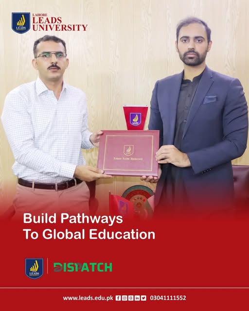 Lahore Leads University & Dispatch.pk Sign MoU to Strengthen Industry-Academia Collaboration